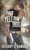 Algopix Similar Product 16 - One Yellow Dog A Deputy Jordan Tynes