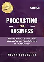 Algopix Similar Product 6 - Podcasting for Business How to Create