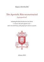 Algopix Similar Product 11 - The Apostolic Rite reconstructed a