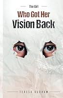 Algopix Similar Product 16 - The girl who got her vision back