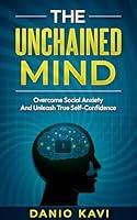 Algopix Similar Product 17 - The Unchained Mind Overcome Social