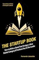 Algopix Similar Product 10 - The Startup Book How to Write a Book