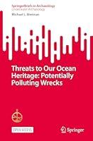 Algopix Similar Product 8 - Threats to Our Ocean Heritage
