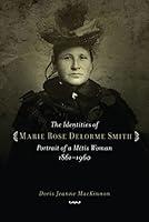 Algopix Similar Product 4 - The Identities of Marie Rose Delorme