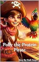 Algopix Similar Product 13 - Polly the Protein Pirate