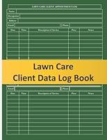 Algopix Similar Product 17 - Lawn Care Client Data Log Book Keep