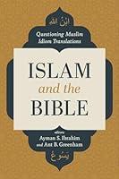 Algopix Similar Product 8 - Islam and the Bible Questioning Muslim