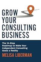 Algopix Similar Product 4 - Grow Your Consulting Business The