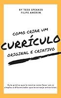 Algopix Similar Product 20 - Como criar um Currculo Original e
