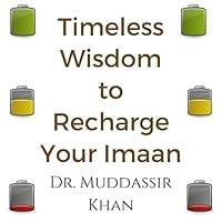 Algopix Similar Product 18 - Timeless Wisdom to Recharge Your Imaan