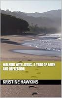 Algopix Similar Product 11 - Walking with Jesus A Year of Faith and