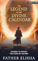 Algopix Similar Product 9 - The Legend of the Divine Calendar