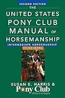 Algopix Similar Product 5 - The United States Pony Club Manual Of