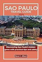 Algopix Similar Product 7 - SAO PAULO TRAVEL GUIDE 2024