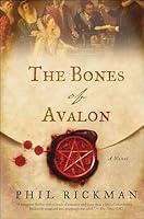 Algopix Similar Product 1 - The Bones of Avalon: A Novel