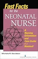 Algopix Similar Product 13 - Fast Facts for the Neonatal Nurse A