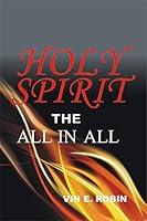 Algopix Similar Product 5 - Holy Spirit the All in All
