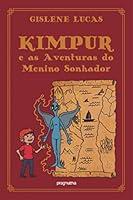 Algopix Similar Product 14 - Kimpur e as aventuras do menino