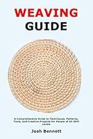 Algopix Similar Product 8 - Weaving Guide A Comprehensive Guide to