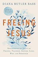 Algopix Similar Product 12 - Freeing Jesus Rediscovering Jesus as