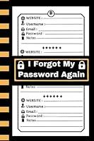 Algopix Similar Product 2 - I Forgot My Password Again Password