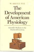 Algopix Similar Product 10 - The Development of American Physiology