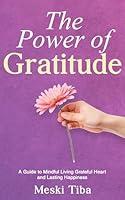 Algopix Similar Product 4 - The Power of Gratitude A Guide to