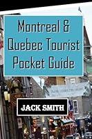 Algopix Similar Product 17 - Montreal  Quebec Tourist Pocket Guide