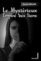 Algopix Similar Product 15 - Le mystrieux empire des liens Roman