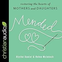 Algopix Similar Product 12 - Mended Restoring the Hearts of Mothers