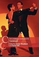 Algopix Similar Product 3 - The Cambridge Companion to Tango