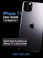 Algopix Similar Product 1 - iPhone 11 User Guide For Beginners