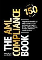 Algopix Similar Product 14 - The AML Compliance Book 150 Golden