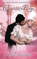 Algopix Similar Product 3 - Charlottes Kisses A Steamy Regency