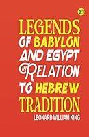 Algopix Similar Product 16 - Legends of Babylon and Egypt in