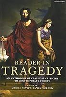 Algopix Similar Product 14 - Reader in Tragedy An Anthology of