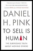 Algopix Similar Product 10 - To Sell Is Human The Surprising Truth