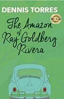 Algopix Similar Product 6 - The Amazon of Ray Goldberg Rivera A