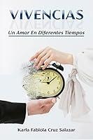 Algopix Similar Product 11 - VIVENCIAS Un Amor En Diferentes