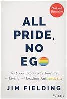 Algopix Similar Product 16 - All Pride No Ego A Queer Executives