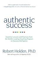 Algopix Similar Product 14 - Authentic Success Essential Lessons