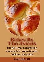 Algopix Similar Product 7 - Bakes by the Asians The All Times