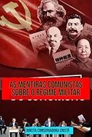 Algopix Similar Product 11 - As Mentiras Comunistas Sobre O Regime