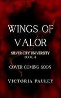 Algopix Similar Product 3 - Wings of Valor Silver City University