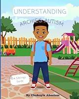 Algopix Similar Product 3 - Understanding Archies Autism A