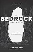 Algopix Similar Product 18 - The Bedrock of Christianity The