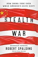 Algopix Similar Product 17 - Stealth War How China Took Over While