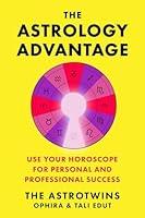 Algopix Similar Product 14 - The Astrology Advantage Use Your