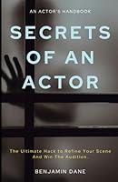 Algopix Similar Product 10 - Secrets Of An Actor The Ultimate Hack