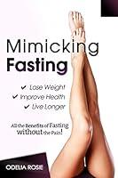 Algopix Similar Product 19 - Mimicking Fasting All the Benefits of